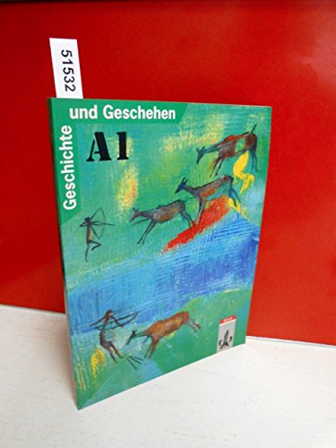 Geschichte und Geschehen. Bisherige Ausgaben: Geschichte und Geschehen, Ausgabe A für Nordrhein-Westfalen, Berlin, Bremen, Hamburg, Hessen, . Unterrichtswerk für die Sekundarstufe I - Giselher Birk