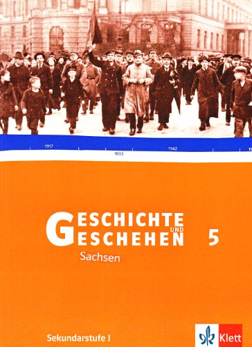 Geschichte und Geschehen - aktuelle Ausgabe: Geschichte und Geschehen, Ausgabe D für Sachsen, Neubearbeitung, Bd.5 : Schülerbuch - Bender, Daniela, Bernlochner, Ludwig