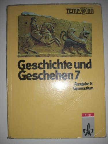 Stock image for Geschichte und Geschehen, Band 7: Ausgabe N Gymnasium for sale by medimops