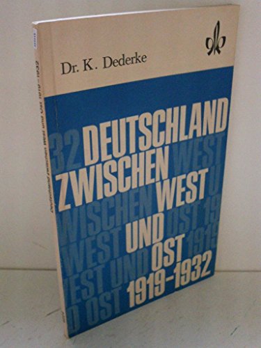 Stock image for Deutschland zwischen West und Ost 1919-1932, for sale by medimops