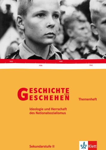 Imagen de archivo de Geschichte und Geschehen Oberstufe.Themenheft. Ideologie des Nationalsozialismus a la venta por WorldofBooks