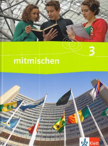 Beispielbild fr Mitmischen. Neubearbeitung: Mitmischen 3. Neubearbeitung. Schlerbuch 9./10. Schuljahr. Ausgabe fr Hauptschulen in Hessen zum Verkauf von medimops