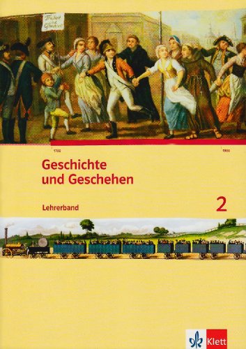 Beispielbild fr Geschichte und Geschehen. Lehrerband 2. Ausgabe fr Nordrhein-Westfalen zum Verkauf von medimops