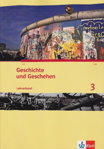 Beispielbild fr Geschichte Und Geschehen. Lehrerband 3. Ausgabe Fr Nordrhein-westfalen zum Verkauf von Hamelyn
