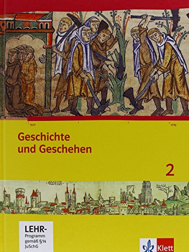 9783124431257: Geschichte und Geschehen fr Hessen. Schlerbuch 2 mit CD-ROM. Neubearbeitung fr Hessen G8 und G9