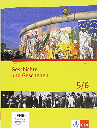 Beispielbild fr Geschichte und Geschehen. Ausgabe fr Bremen und Niedersachsen: Geschichte und Geschehen 5/6. Ausgabe fr Bremen und Niedersachsen. Schlerband mit CD-ROM. Ausgabe fr Niedersachsen zum Verkauf von medimops