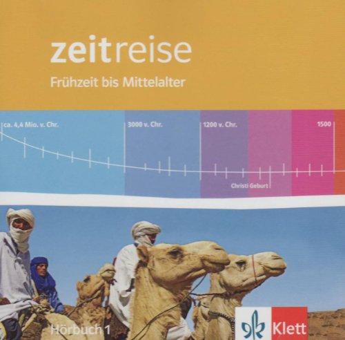 Beispielbild fr Zeitreise - Hrbuch 1: Frhzeit bis Mittelalter zum Verkauf von medimops