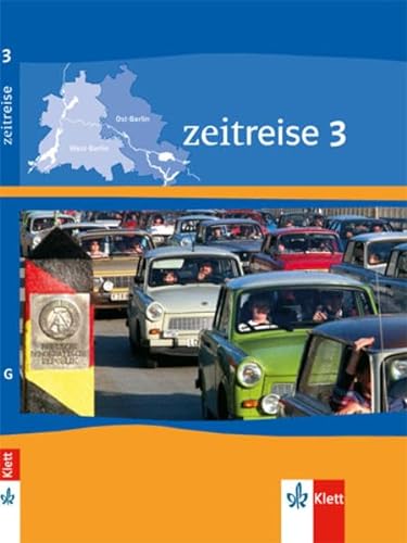 Beispielbild fr Zeitreise. Neue Ausgabe fr Niedersachsen: Zeitreise. Schlerbuch 3. Neue Ausgabe fr Niedersachsen: BD 3 zum Verkauf von medimops