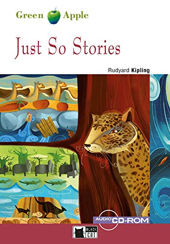 Just So Stories, w. Audio-CD-ROM : Englische Lektüre für das 1. und 2. Lernjahr (Niveau A1) - Rudyard Kipling