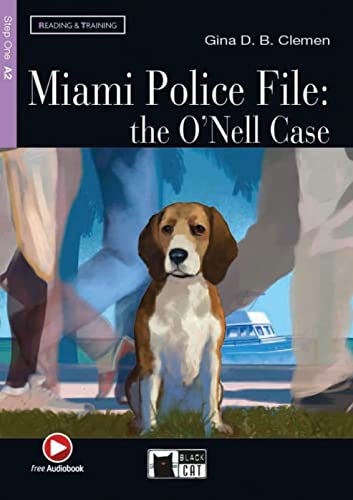 Stock image for Miami Police File: the O'Nell Case: Englische Lektre fr das 2. und 3. Lernjahr. Buch + CD-ROM (Reading & training) for sale by medimops