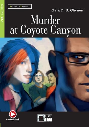 Murder at Coyote Canyon: Englische Lektüre für das 4. und 5. Lernjahr. Buch + CD-ROM (Reading & training) - B. Clemen Gina D.