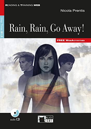 Rain Rain Go Away. Buch + Audio-CD : Englische Lektüre für das 4. und 5. Lernjahr. Buch + Audio-CD + free web activities - Nicola Prentis