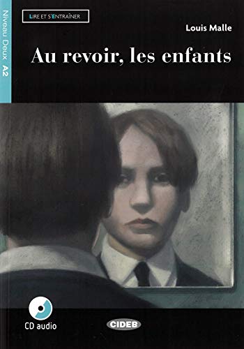 Beispielbild fr Au revoir, les enfants: Buch + Audio-CD (Lire et s'entrainer) zum Verkauf von medimops
