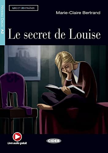Stock image for Le Secret de Louise. Buch + Audio-CD for sale by Blackwell's