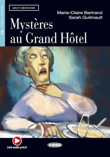 Stock image for Mystres au Grand Htel. Buch + Audio-CD for sale by Blackwell's