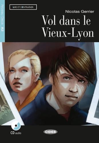 Beispielbild fr Vol dans le Vieux-Lyon: Franzsische Lektre fr das 2., 3. und 4. Lernjahr. Buch + Audio-CD (Lire et s'entrainer) zum Verkauf von medimops