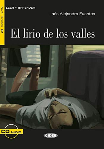 9783125003576: El lirio de los valles. Buch + Audio-CD: Spanische Lektüre für das 2. und 3. Lernjahr