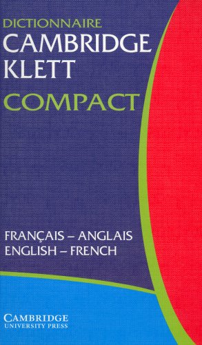 Stock image for Dictionnaire Cambridge Klett Compact. Francais - Anglais / English - French. for sale by RECYCLIVRE