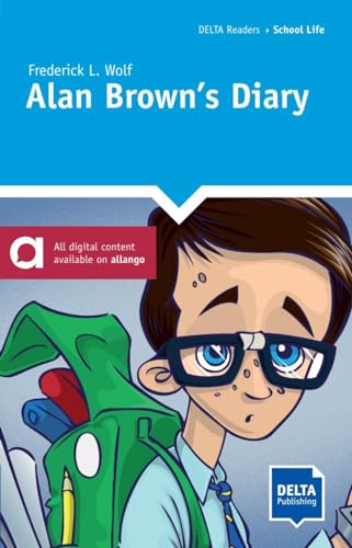 Stock image for Alan Brown?s Diary: Reader + Delta Augmented (DELTA Readers: Me and my world) for sale by medimops