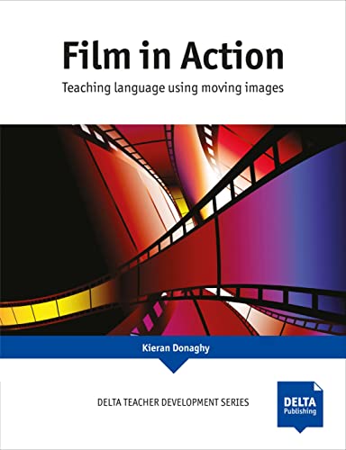 Beispielbild fr Film in Action: Teaching language using moving images. Paperback (Delta Teacher Development Series) zum Verkauf von medimops