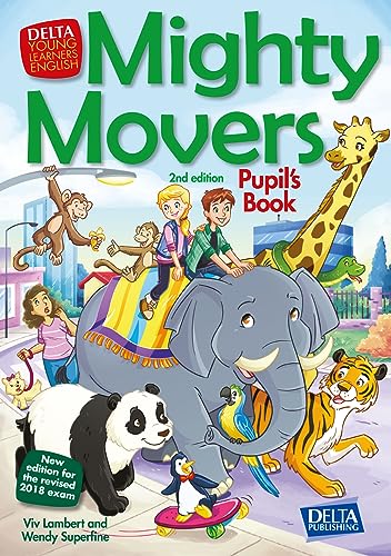 Stock image for Mighty Movers 2nd edition: Pupil's Book (Delta Young Learners English) for sale by medimops