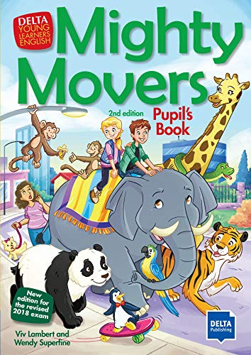 Imagen de archivo de Mighty Movers 2nd edition: Pupil's Book (DELTA Young Learners English) a la venta por Revaluation Books