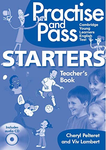 Beispielbild fr Practise and Pass - Starters. Teacher's Book + Audio CD zum Verkauf von Buchpark
