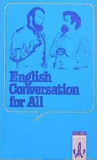 Beispielbild fr English Conversation for All, Textbuch zum Verkauf von Buchpark