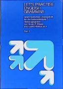 9783125045101: Let's Practise English Grammar 1. Schlerbuch: Grammatisches bungsbuch fr die Sekundarstufe 1