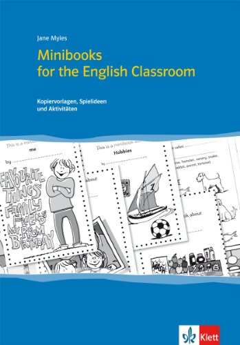 Imagen de archivo de 15 Minibooks for the English Classroom: Kopiervorlagen, Spielideen, und Aktivitten a la venta por medimops
