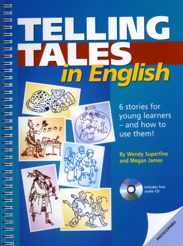 Beispielbild fr Telling Tales in English: 6 stories for young learners - and how to use them! zum Verkauf von medimops