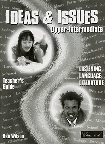 Upper Intermediate Teacher's Book (Ideas & Issues Series) (9783125084513) by Ken Wilson