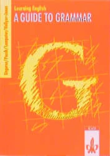 Learning English, A Guide to Grammar (9783125115309) by Ungerer, Friedrich; Pasch, Peter; Lampater, Peter