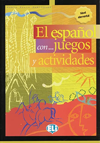 Stock image for El espanol con juegos y actividades. Nivel elemental for sale by medimops