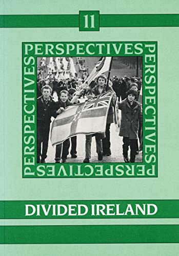 Perspectives 11: Divided Ireland