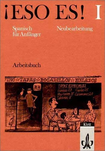 Beispielbild fr Eso es!, Neubearbeitung, Arbeitsbuch zum Verkauf von medimops