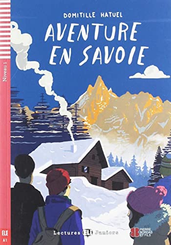 Beispielbild fr Aventure en Savoie zum Verkauf von GreatBookPrices