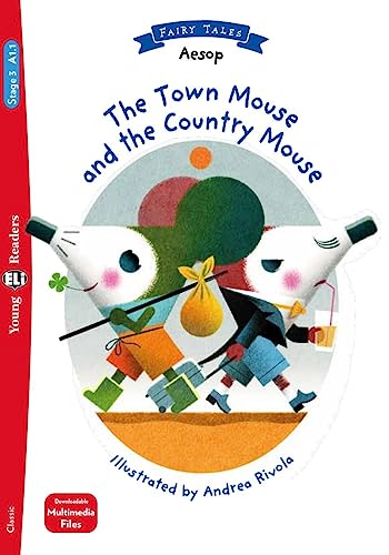 Beispielbild fr The Town Mouse and the Country Mouse zum Verkauf von Blackwell's