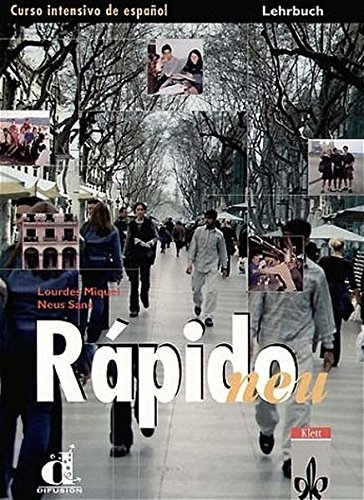Beispielbild fr Rapido - Neubearbeitung. Einbndiges Spanischlehrwerk: Rapido Neu. Schlerbuch. Curso Intensivo de espanol. (Lernmaterialien) zum Verkauf von medimops