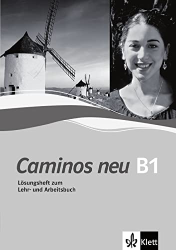 Beispielbild fr Caminos 3. Neu. Lsungsheft zum Lehr- und Arbeitsbuch: B1 zum Verkauf von medimops