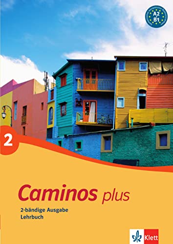 Beispielbild fr Caminos plus 2. Lehrbuch: A2-B1: BD 2 zum Verkauf von medimops