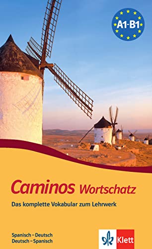 Beispielbild fr Caminos plus: Caminos. Wortschatz, Spanisch - Deutsch, Deutsch - Spanisch: Das komplette Vokabular zum Lehrwerk: BD 1+2 zum Verkauf von medimops