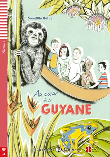 Beispielbild fr Au coeur de la Guyane mit Audio CD zum Verkauf von Blackwell's