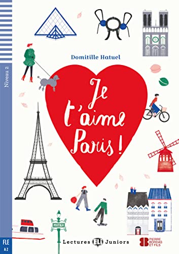 Beispielbild fr Je t'aime Paris !: Franzsische Lektre fr das 2. und 3. Lernjahr. Buch + Audio-CD (Lectures ELI Juniors) zum Verkauf von medimops