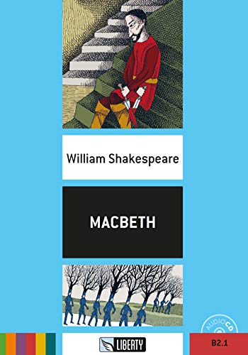 Imagen de archivo de Macbeth: Englische Lektre fr das 5. und 6. Lernjahr. Buch + Audio-CD (Liberty Readers) a la venta por medimops