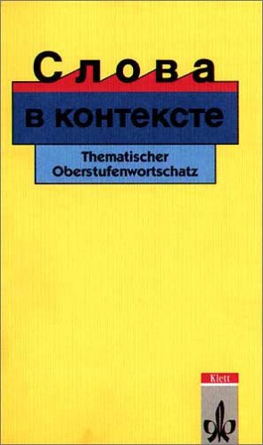 9783125152502: Slowa w kontekste.: Thematischer Oberstufenwortschatz Russisch.