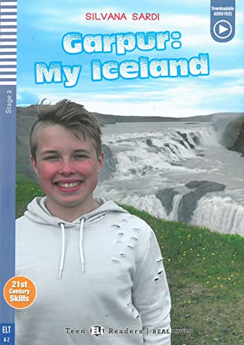 Beispielbild fr Garpur: My Iceland: Buch + downloadable audio files (Teen ELI Readers) zum Verkauf von medimops