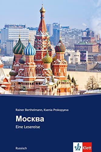 Beispielbild fr Moskau: Russische Lektre fr das 4. und 5. Lernjahr zum Verkauf von medimops