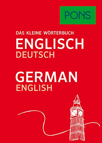 PONS Das kleine Wörterbuch Englisch: Englisch-Deutsch / Deutsch-Englisch : Englisch-Deutsch / Deutsch-Englisch - Unknown Author