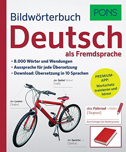 Beispielbild fr PONS Bildw rterbuch Deutsch als Fremdsprache: 8.000 W rter und Wendungen. Premium-App: Wortschatz trainieren und anh ren zum Verkauf von WorldofBooks